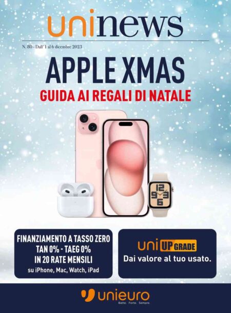 Volantino Unieuro Apple Regali di Natale dal 1 al 6 dicembre 2023