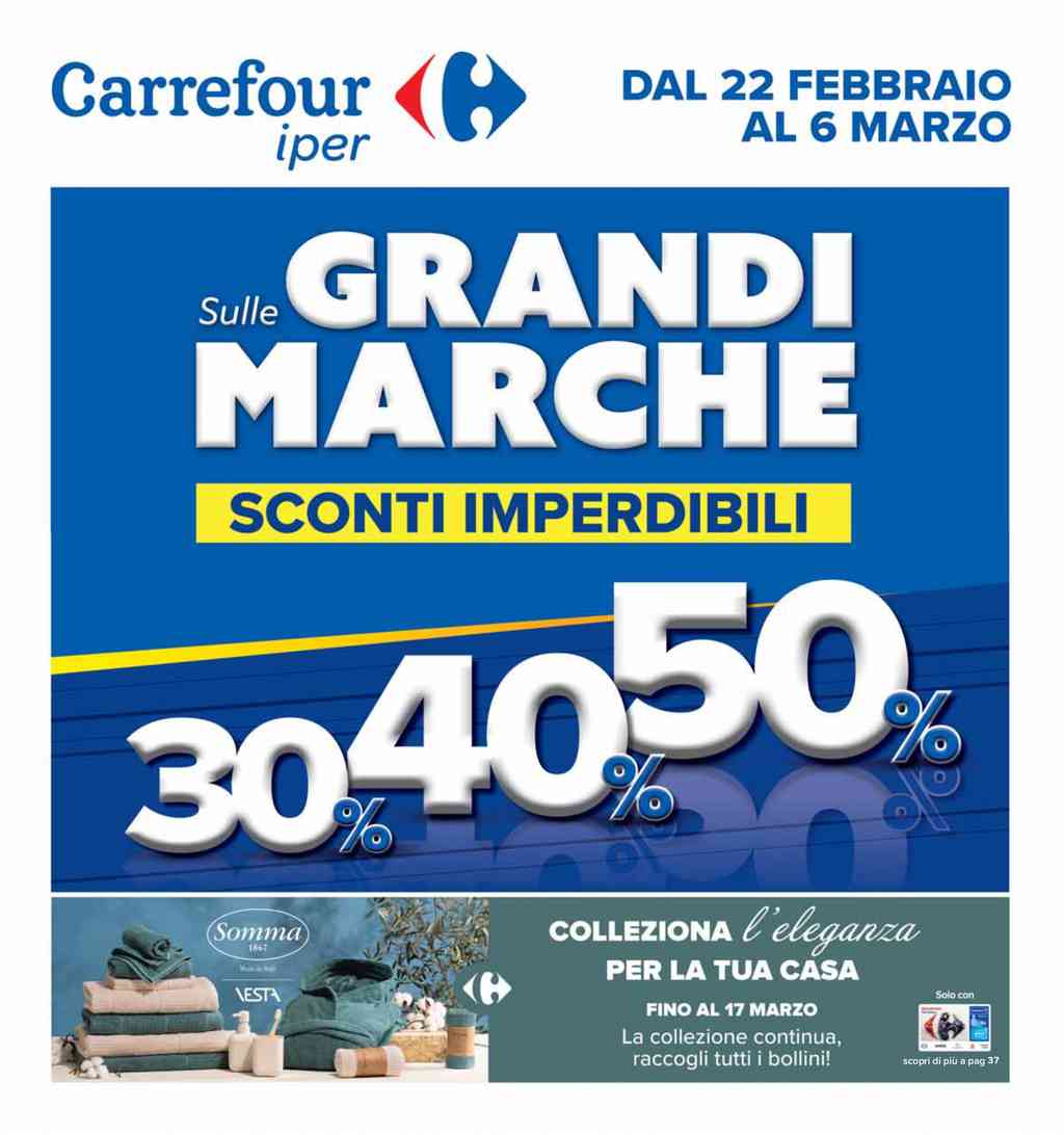 Volantino Carrefour Iper dal 22 febbraio al 6 marzo 2024