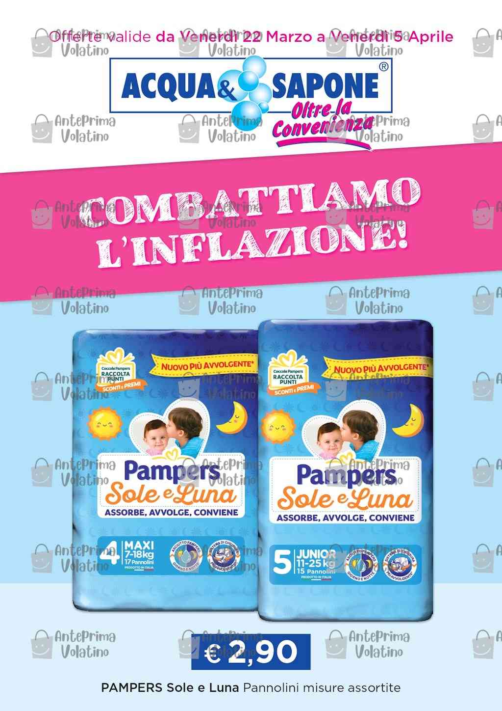 Volantino Acqua e Sapone Combattiamo l'Inflazione dal 22 marzo al 5 aprile 2024