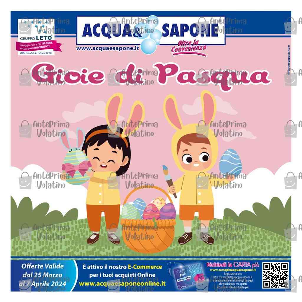 Volantino Acqua e Sapone Sicilia dal 25 marzo al 7 aprile 2024