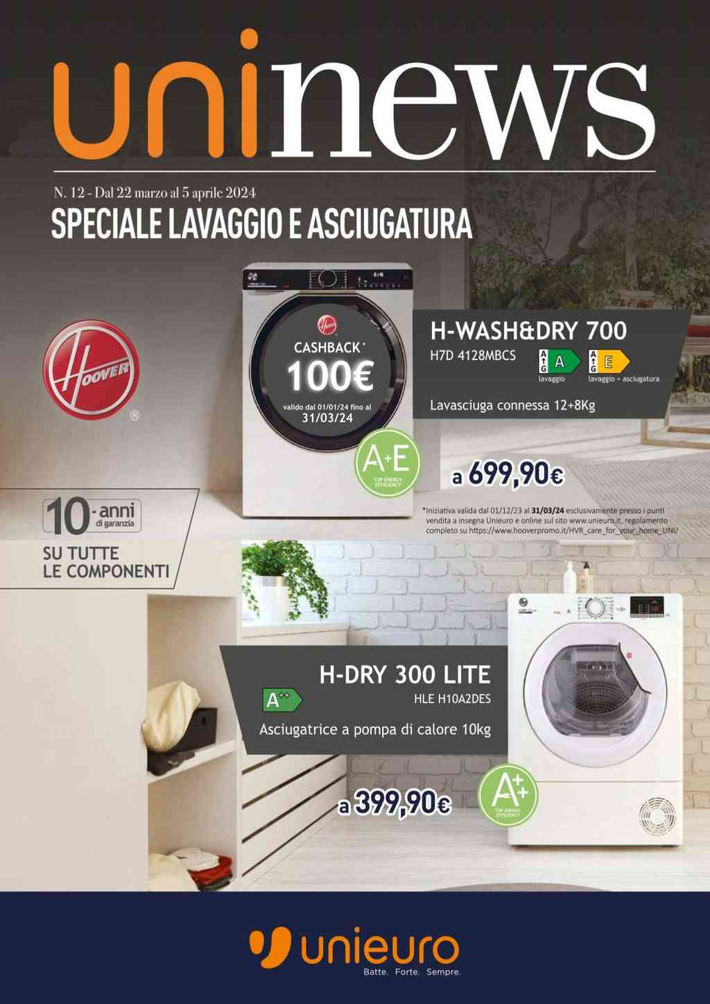 Volantino Unieuro Lavaggio a Asciugatura dal 22 marzo al 5 aprile 2024