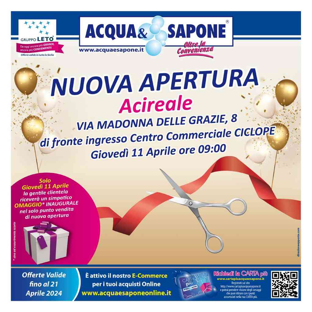 Volantino Acqua e Sapone Sicilia nuova apertura Acireale dal 11 al 21 aprile 2024