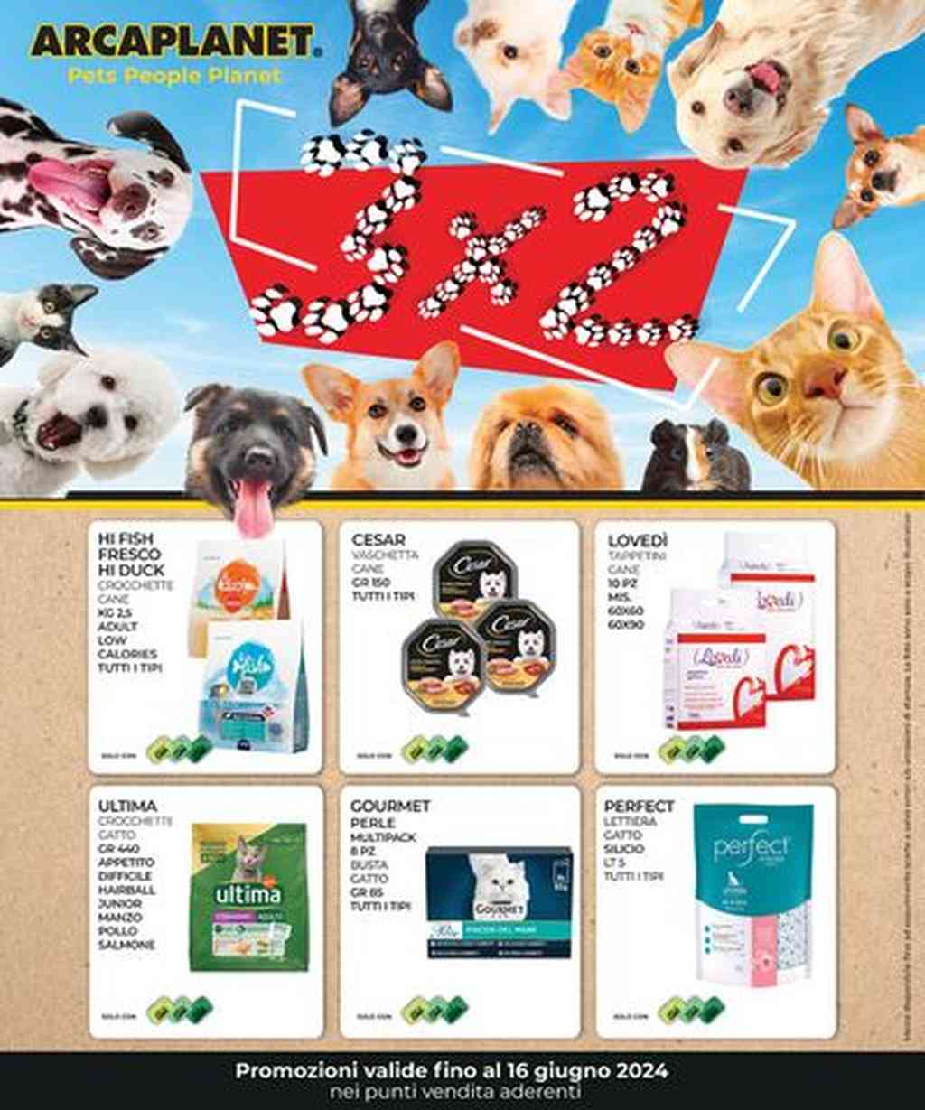 Volantino Arcaplanet dal 31 maggio al 16 giugno 2024
