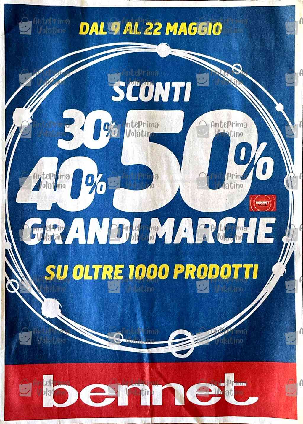 Volantino Bennet dal 9 al 22 maggio 2024