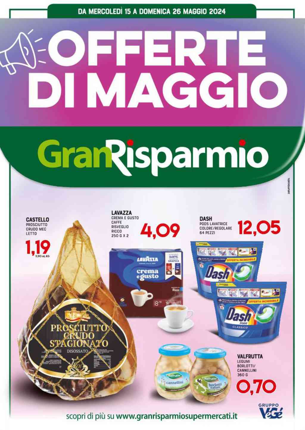Volantino Gran Risparmio dal 15 al 26 maggio 2024