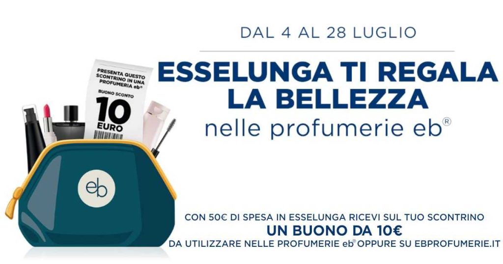 Come ottenere il buono Esselunga da 10 € per Esserbella facendo la spesa