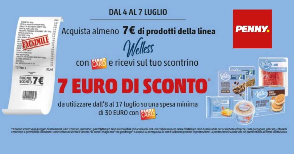 Buono sconto da 7 € da Penny con la linea Welless, ecco come ottenerlo