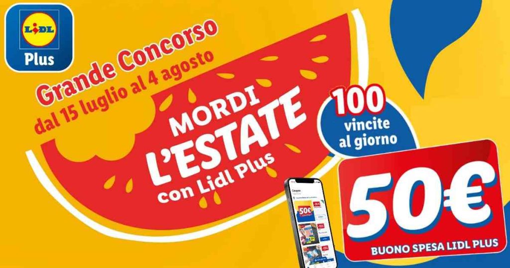 Concorso Lidl 2024: Mordi l'estate con Lidl Plus per vincere ogni giorno buoni spesa da 50 €