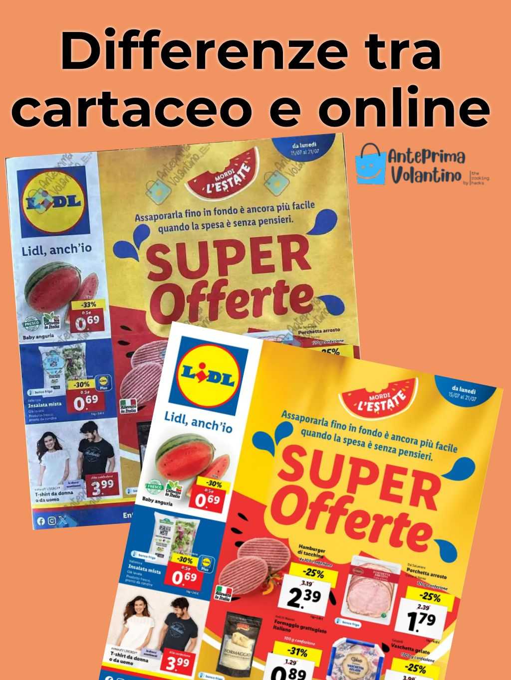 Volantino Lidl dal 15 al 21 luglio 2024: differenza tra online e cartaceo