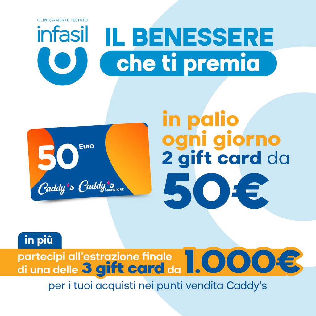 Concorso Infasil "Il Benessere che ti Premia", scopri come vincere ogni giorno!