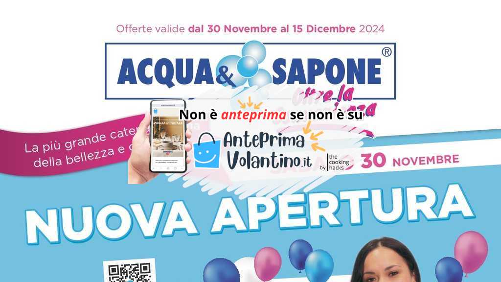 Acqua & Sapone nuovo negozio a Susa su Anteprimavolantino.it