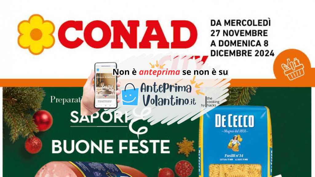 Volantino Conad City Campania il 27 novembre al 8 dicembre 2024 su Anteprimavolantino.it