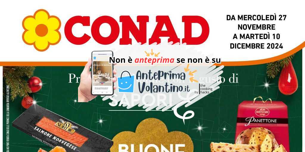 Volantino Conad Lombardia dal 27 novembre al 10 dicembre 2024 su Anteprimavolantino.it