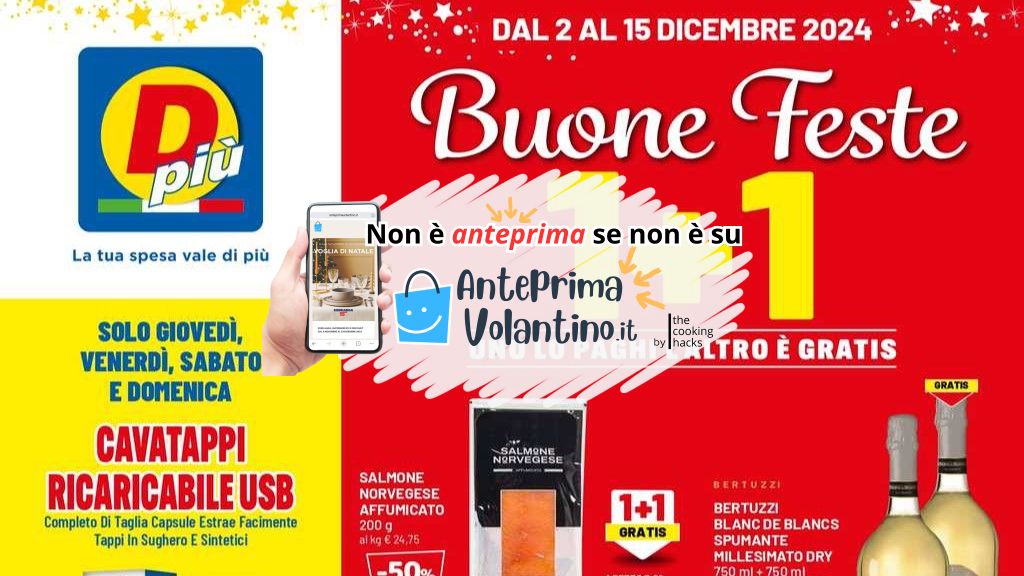 Volantino DPiù dal 2 al 15 dicembre 2024 su Anteprimavolantino.it