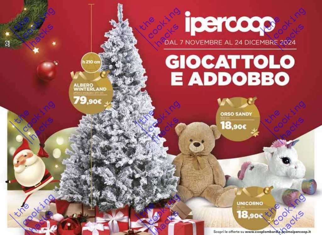 Volantino Ipercoop Giocattoli e Addobbi Natale dal 7 novembre al 24 dicembre 2024