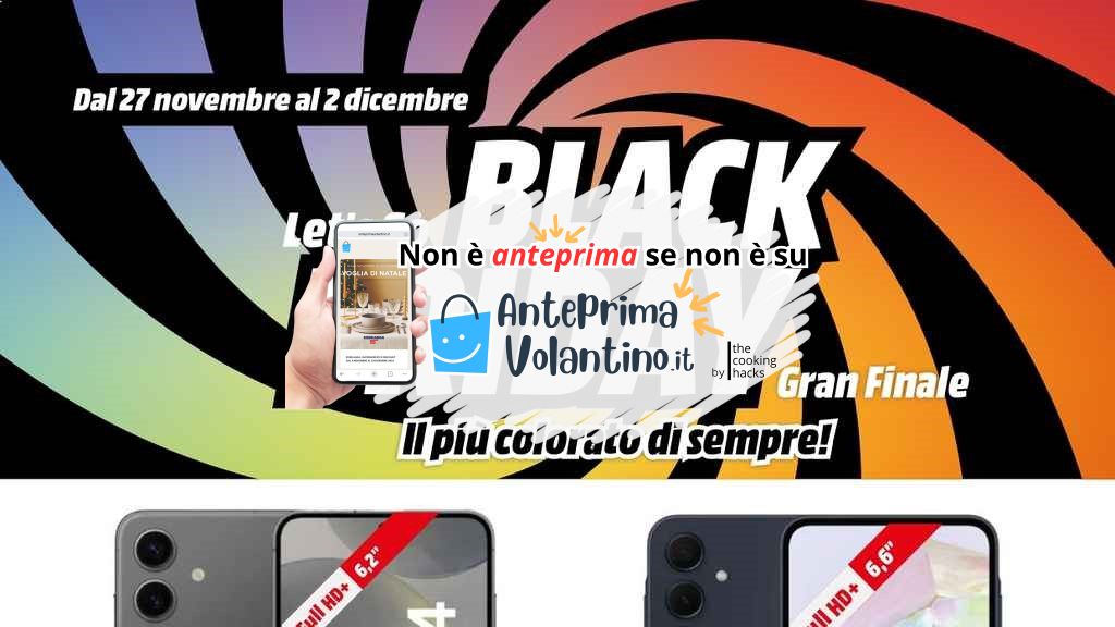 Volantino Mediaworld Black Friday Gran Finale dal 27 novembre al 2 dicembre 2024 su Anteprimavolantino.it