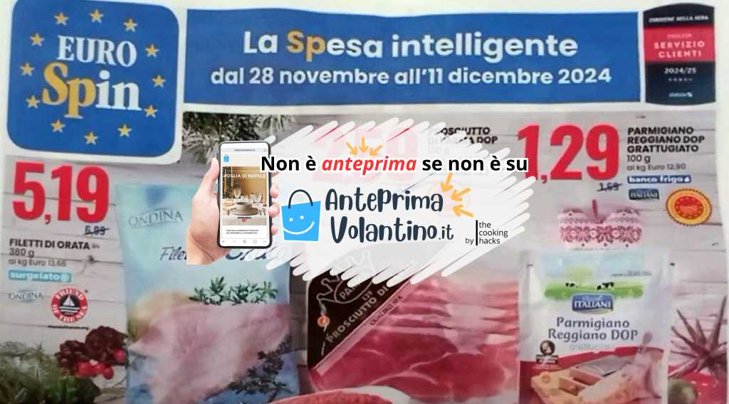 Eurospin dal 28 novembre al 11 dicembre 2024 su Anteprimavolantino.it