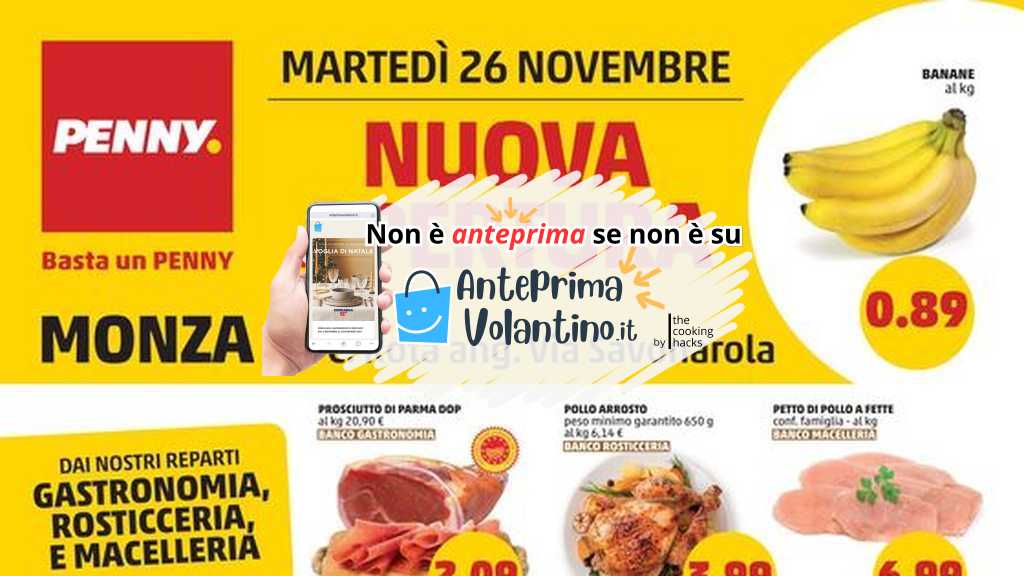 Volantino Penny nuova apertura a Monza su Anteprimavolantino.it