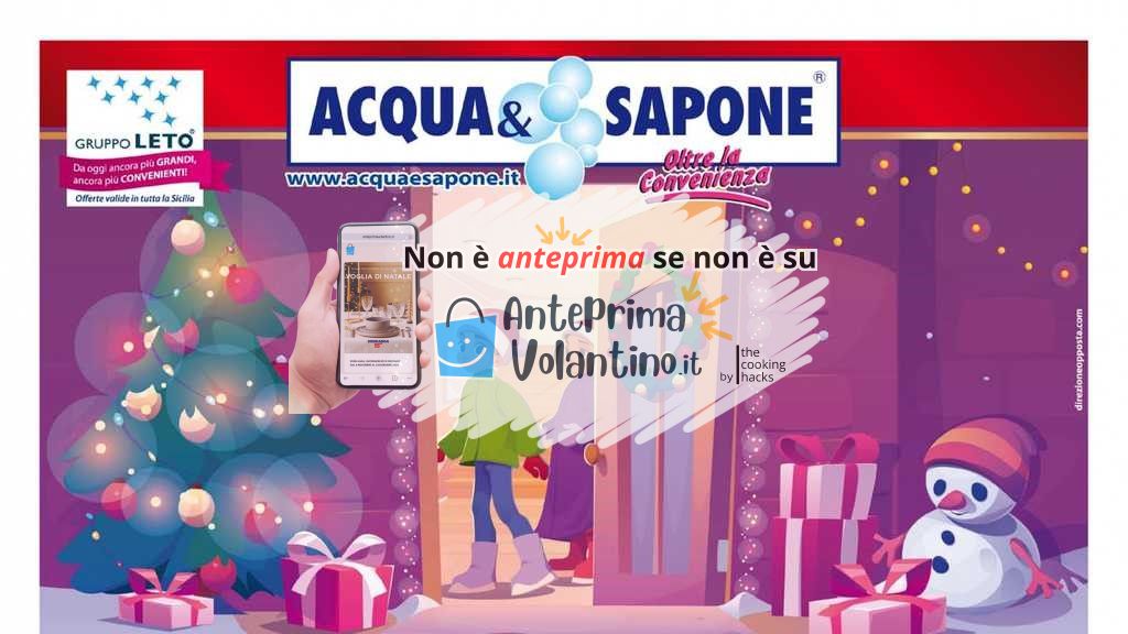 Volantino Volantino Acqua e Sapone Sicilia dal 2 al 15 dicembre 2024 su Anteprimavolantino.it