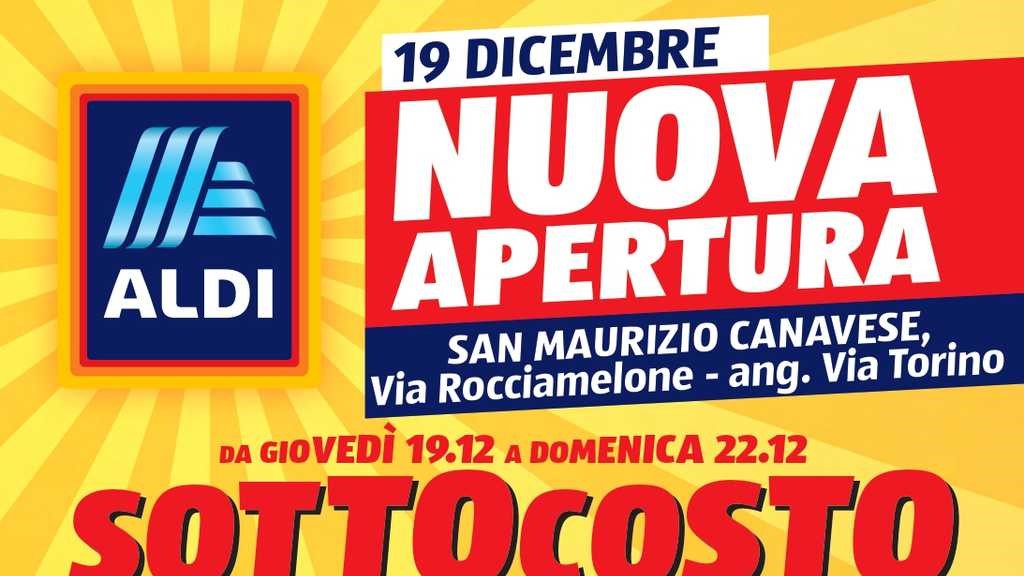 Nuova apertura Aldi a San Maurizio Canavese: Sottocosto