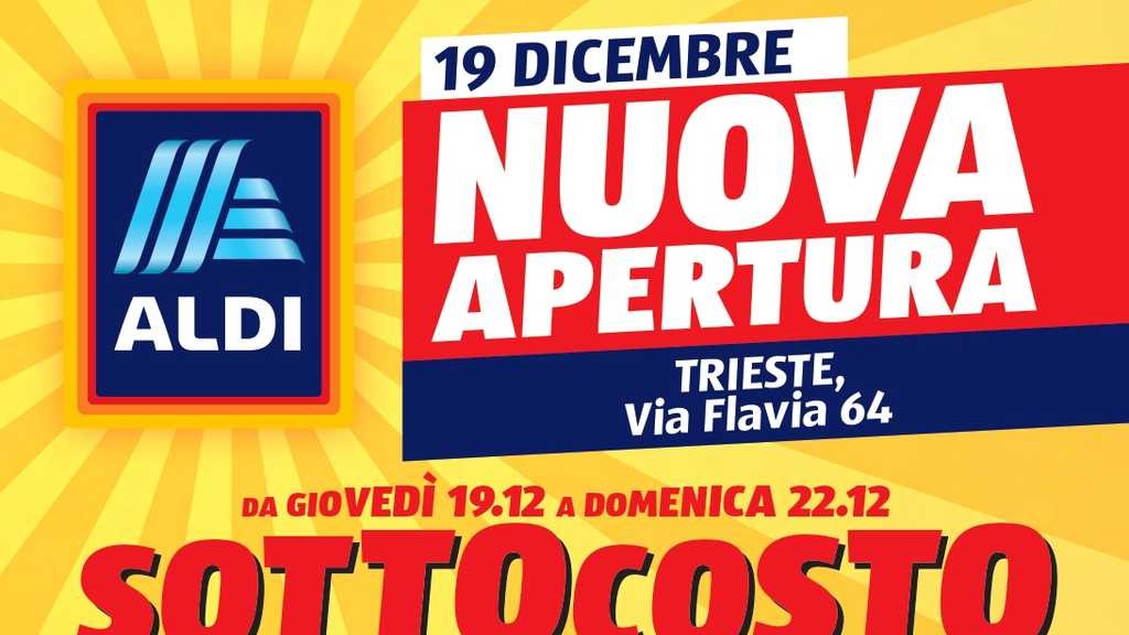 nuova apertura Aldi a Trieste per il 19 dicembre 2024