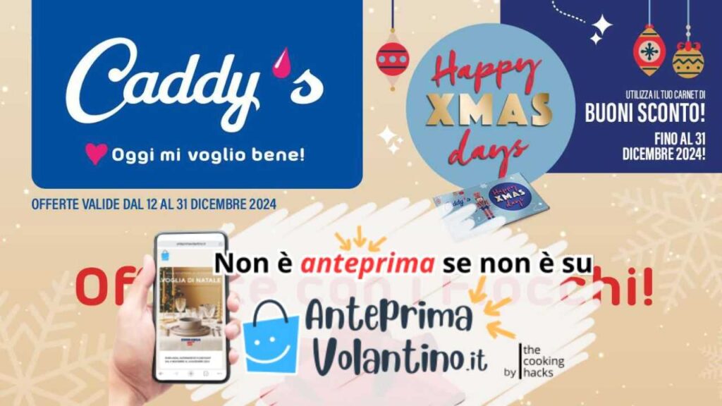 Volantino Caddy's dal 12 al 31 dicembre 2024