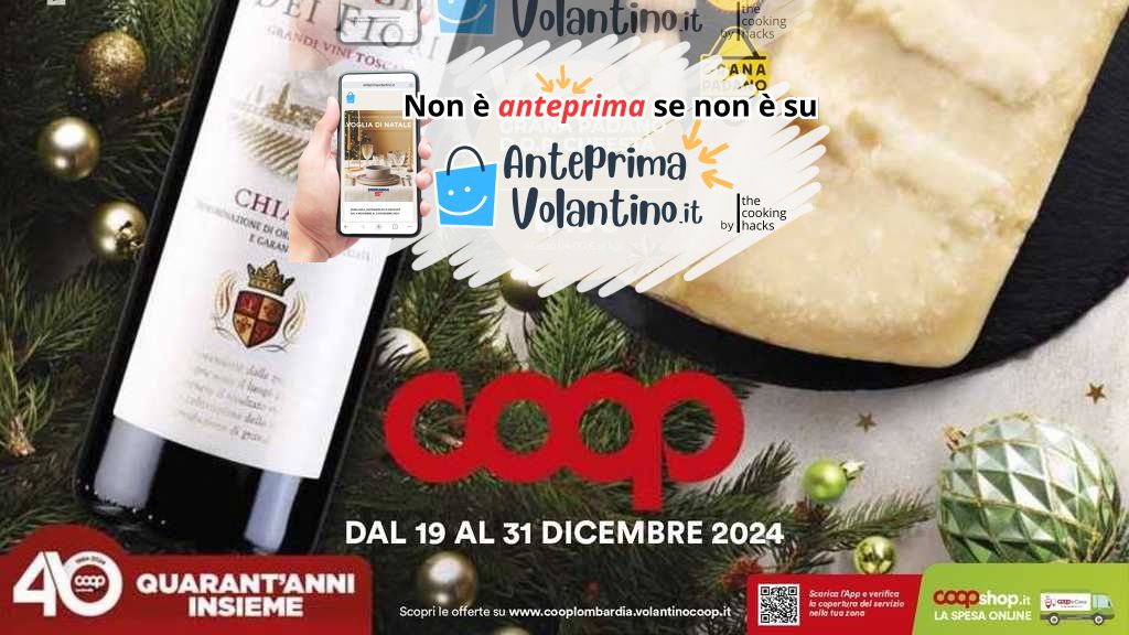 Volantino Coop dal 19 al 31 dicembre 2024 su Anteprimavolantino.it