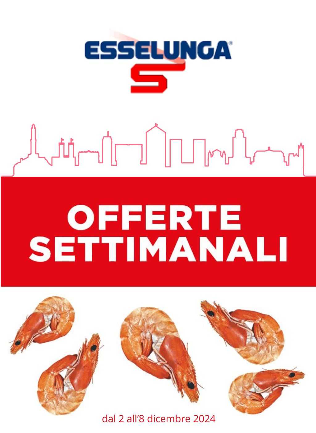 Volantino Esselunga Genova: offerte settimanali super fresche dal 2 al 8 dicembre 2024