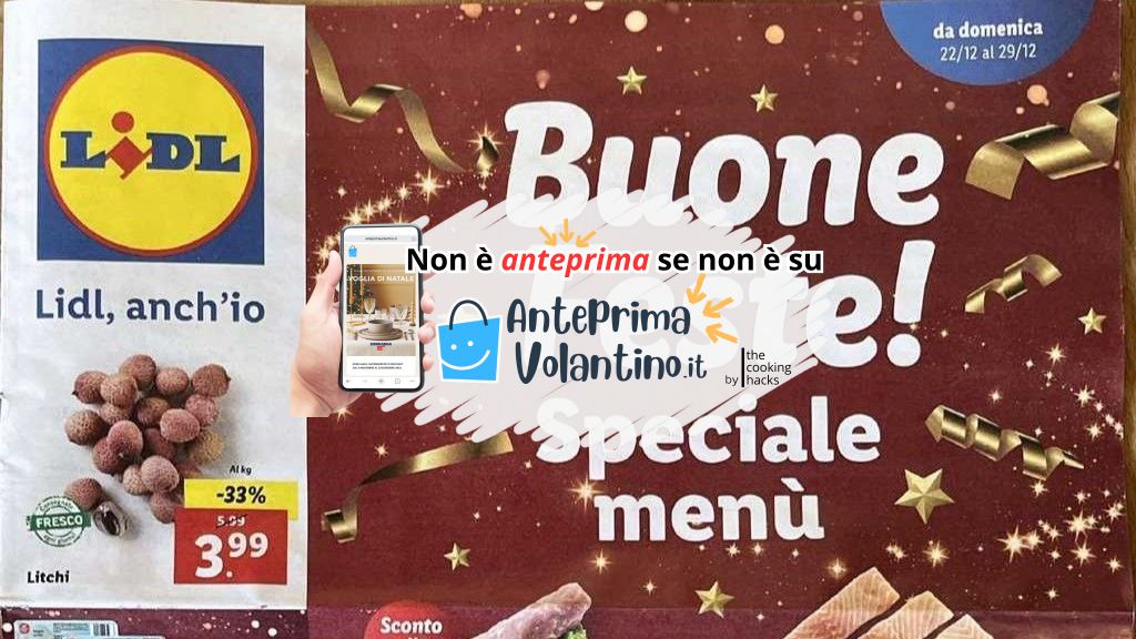 Volantino Lidl dal 22 al 29 dicembre 2024 