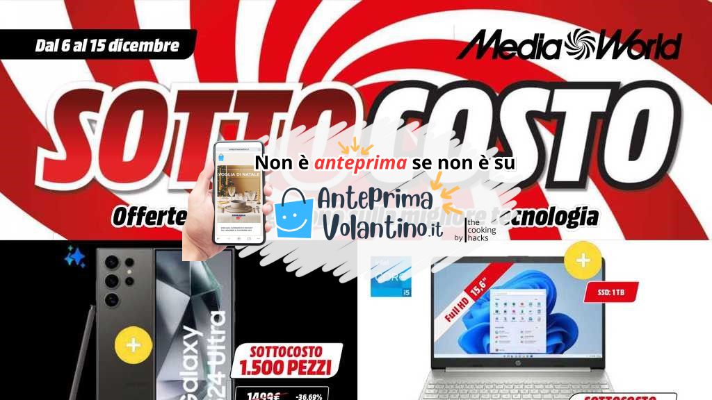 Volantino Mediaworld Sottocosto su Anteprimavolantino.it