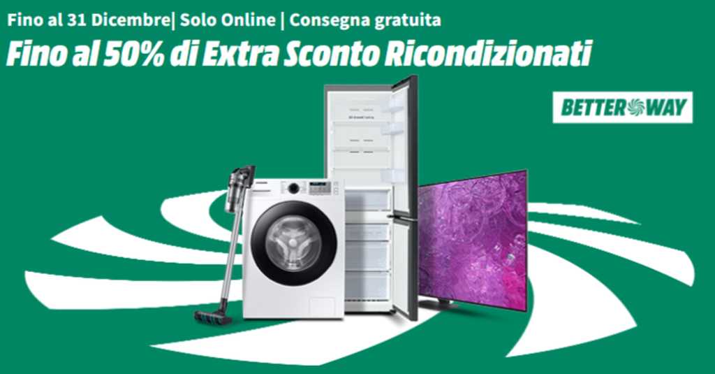 Offerte Mediaworld Ricondizionati fino al 31 dicembre 2024