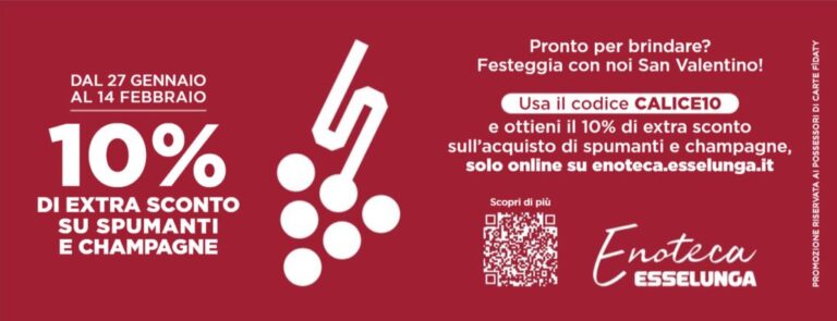 Enoteca Esselunga: Champagne e Spumanti scontati per San Valentino