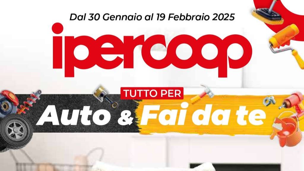 Volantino Ipercoop Speciale Auto e Fai da Te dal 30 gennaio al 19 febbraio 2025