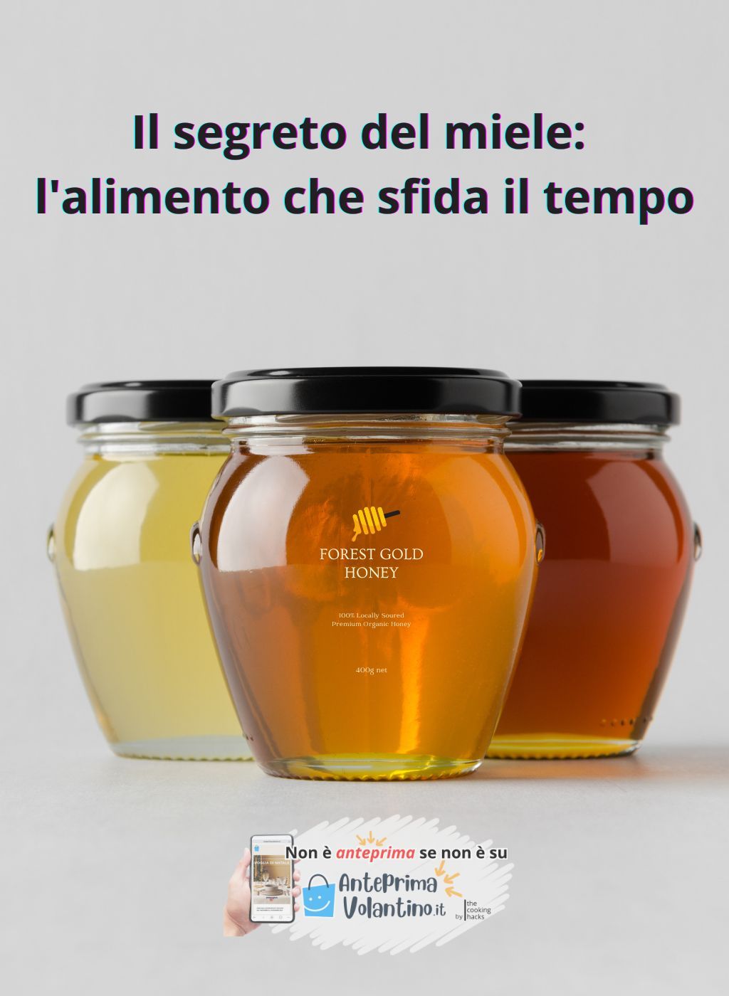 Lo sapevi che il miele non scade mai? Il segreto del dolcissimo elisir eternamente fresco