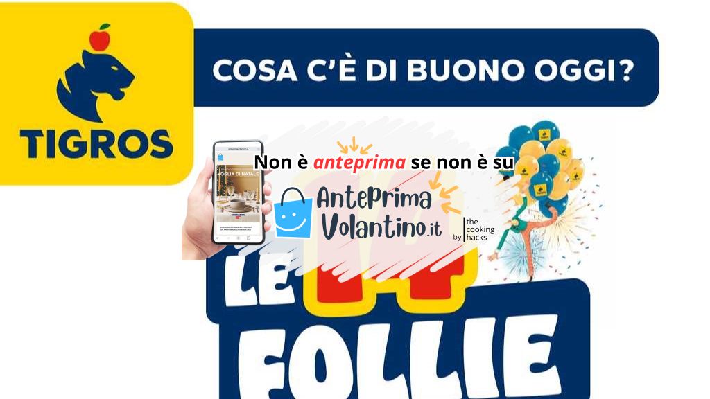 Volantino Tigros dal 29 gennaio al 11 febbraio 2025