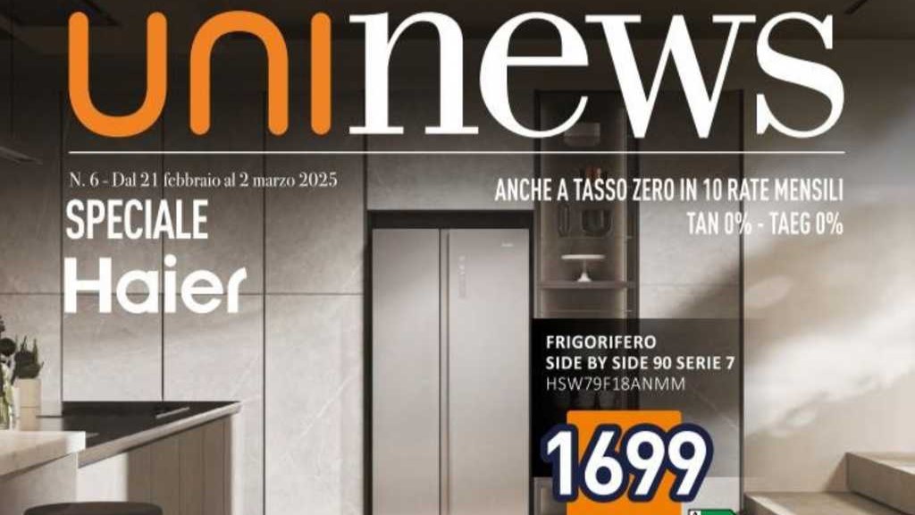 Volantino Unieuro Haier dal 21 febbraio al 2 marzo 2025