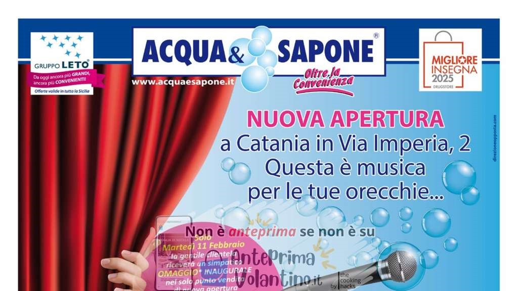 Volantino Acqua e Sapone nuova apertura a Catania dal 11 al 23 febbraio 2025