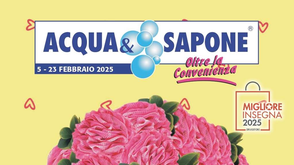 Volantino Acqua e Sapone Toscana e Umbria dal 5 al 23 febbraio 2025