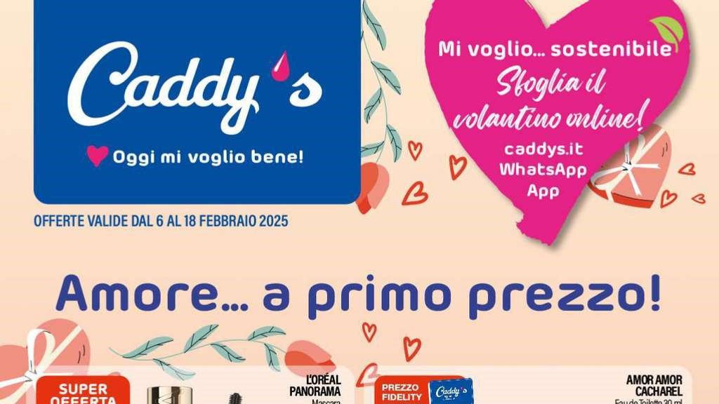 Volantino Caddy’s dal 6 al 18 febbraio 2025