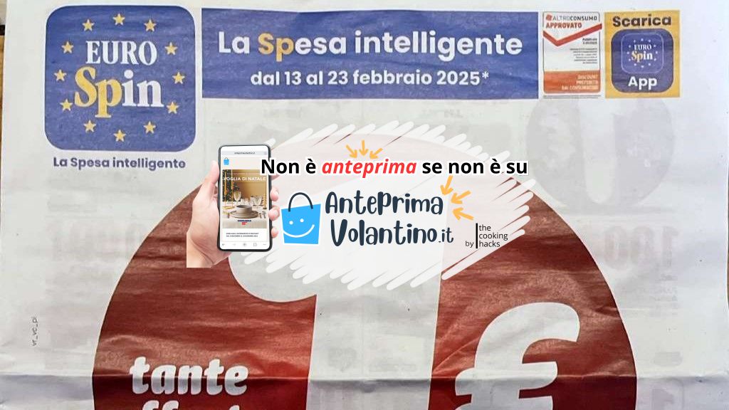 Volantino Eurospin dal 13 al 23 febbraio 2025
