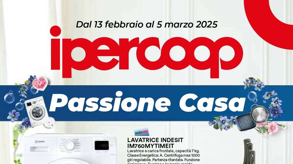 Volantino Ipercoop Passione Casa dal 13 febbraio al 5 marzo 2025