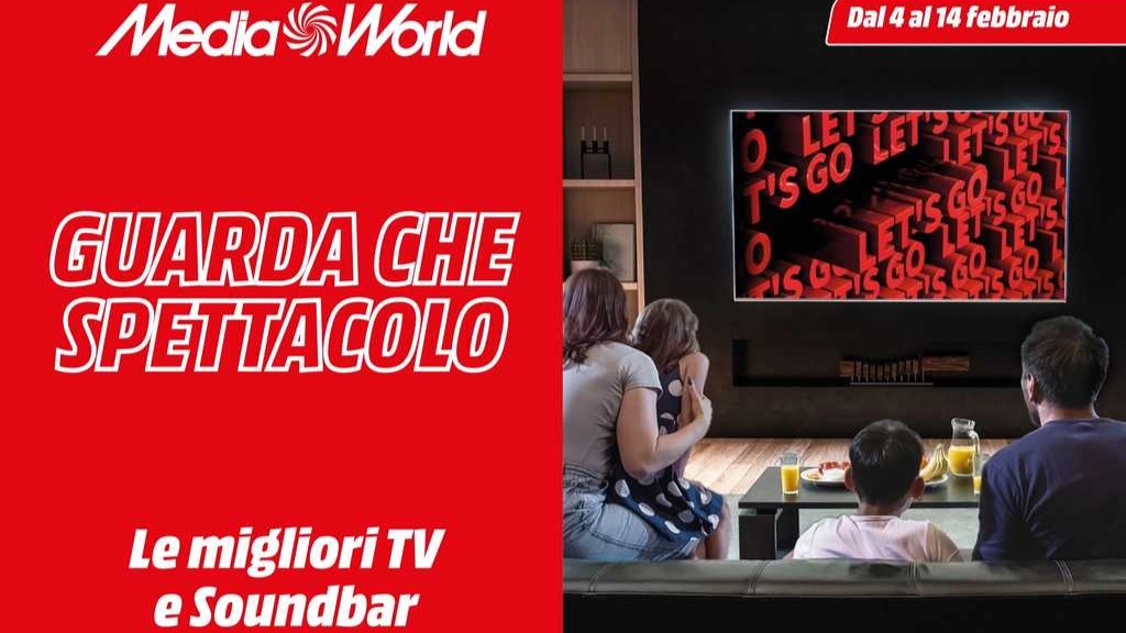 Volantino Mediaworld Speciale TV e Soundbar dal 4 al 14 febbraio 2025