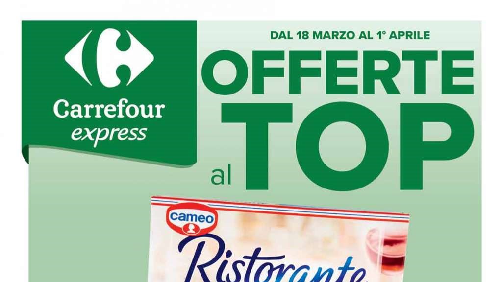 Volantino Carrefour Express dal 18 marzo al 1 aprile 2025