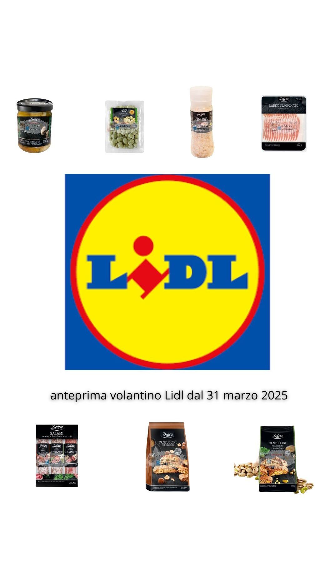 Anteprima volantino Lidl dal 31 marzo 2025