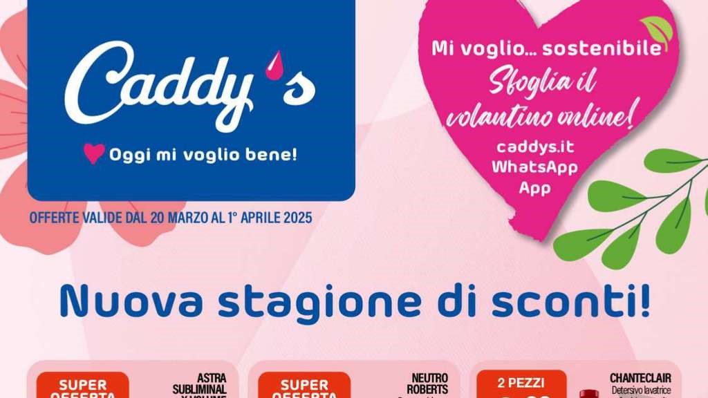 Volantino Caddy’s dal 20 marzo al 1 aprile 2025