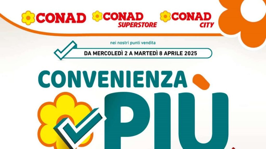 Volantino Conad Convenienza Più Campania dal 2 aprile 2025
