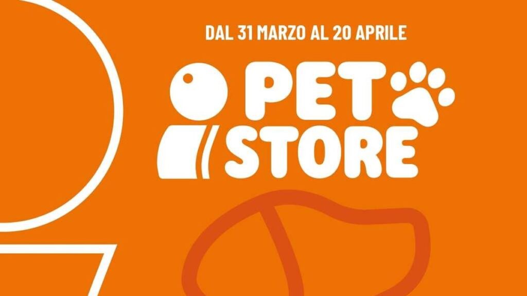 Volantino Iper Pet Store dal 31 marzo 2025