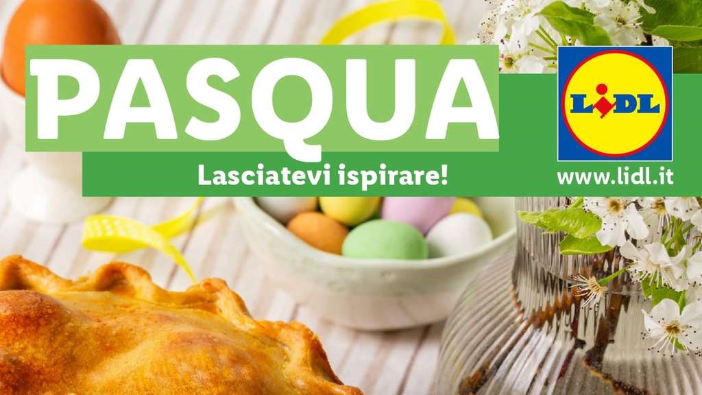 Volantino Lidl Pasqua 2025