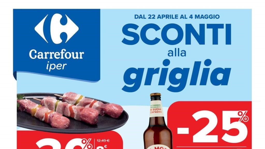 Volantino Carrefour Iper dal 22 aprile 2025