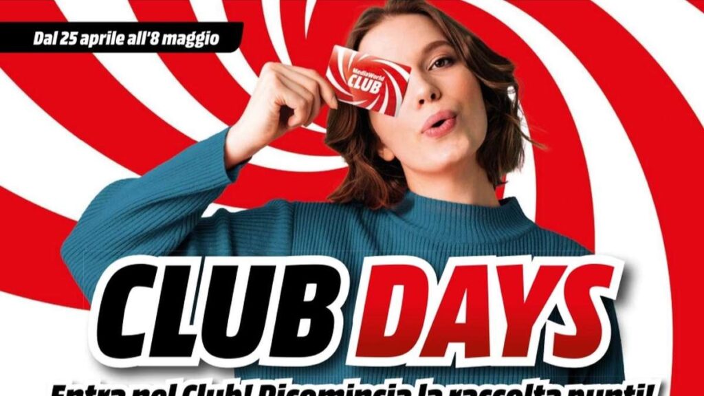 Volantino MediaWorld Club Days dal 25 aprile 2025
